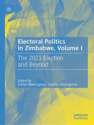 cover image of Electoral Politics in Zimbabwe, Volume I